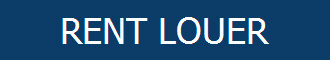 RENT LOUER