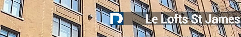 Real Estate Review of the Lofts St James loft building downtown Montreal